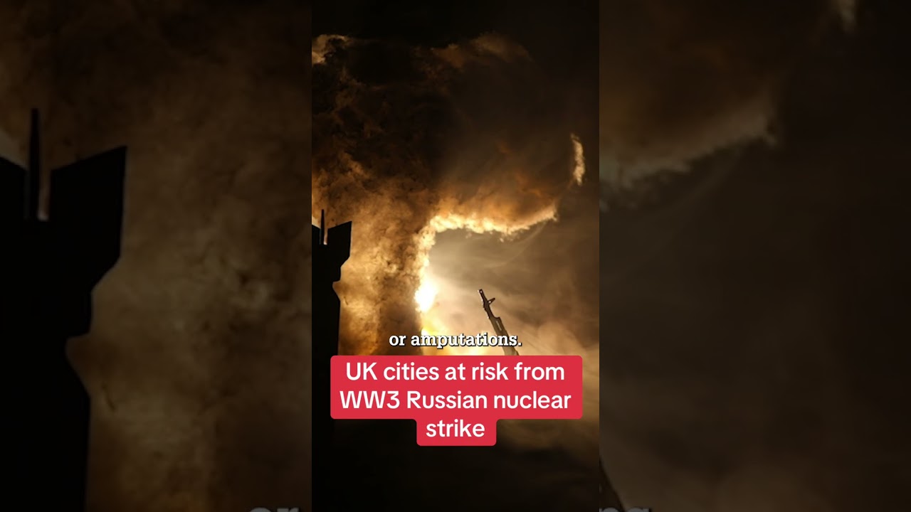 UK cities at risk from WW3 Russian nuclear strike #themirror #news