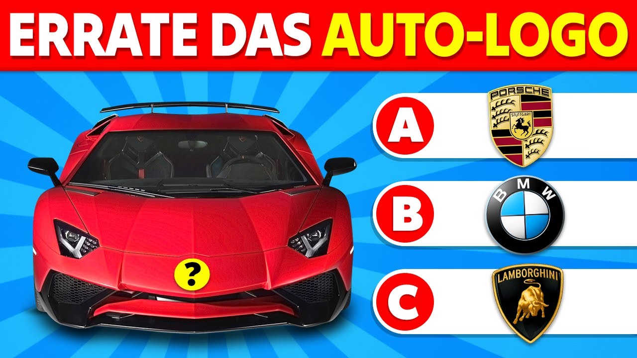 Errate die Automarke anhand des Autos 🚘🏁✅ Ber&uuml;hmtes Auto-Logo-Quiz