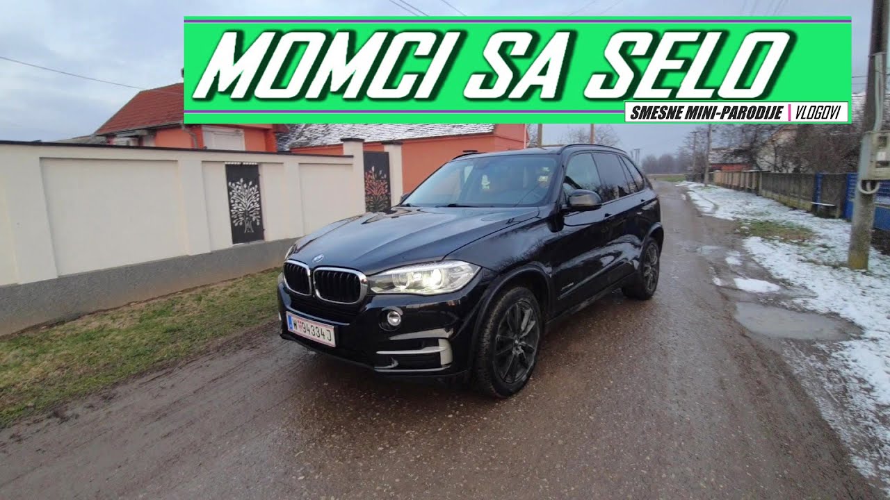 Momci sa Selo | BMW X5 | (Mini-Parodija)