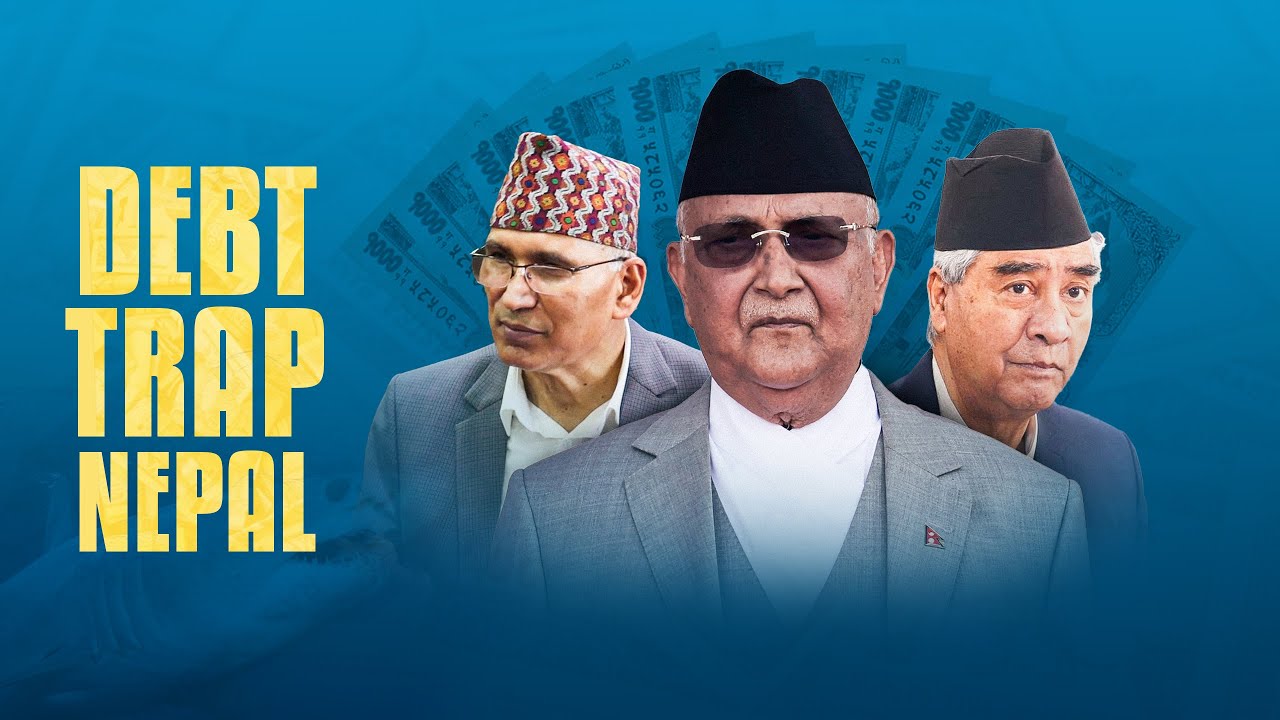 Rs. 91,756 Loan for each Nepali? Are we in a Debt Trap?