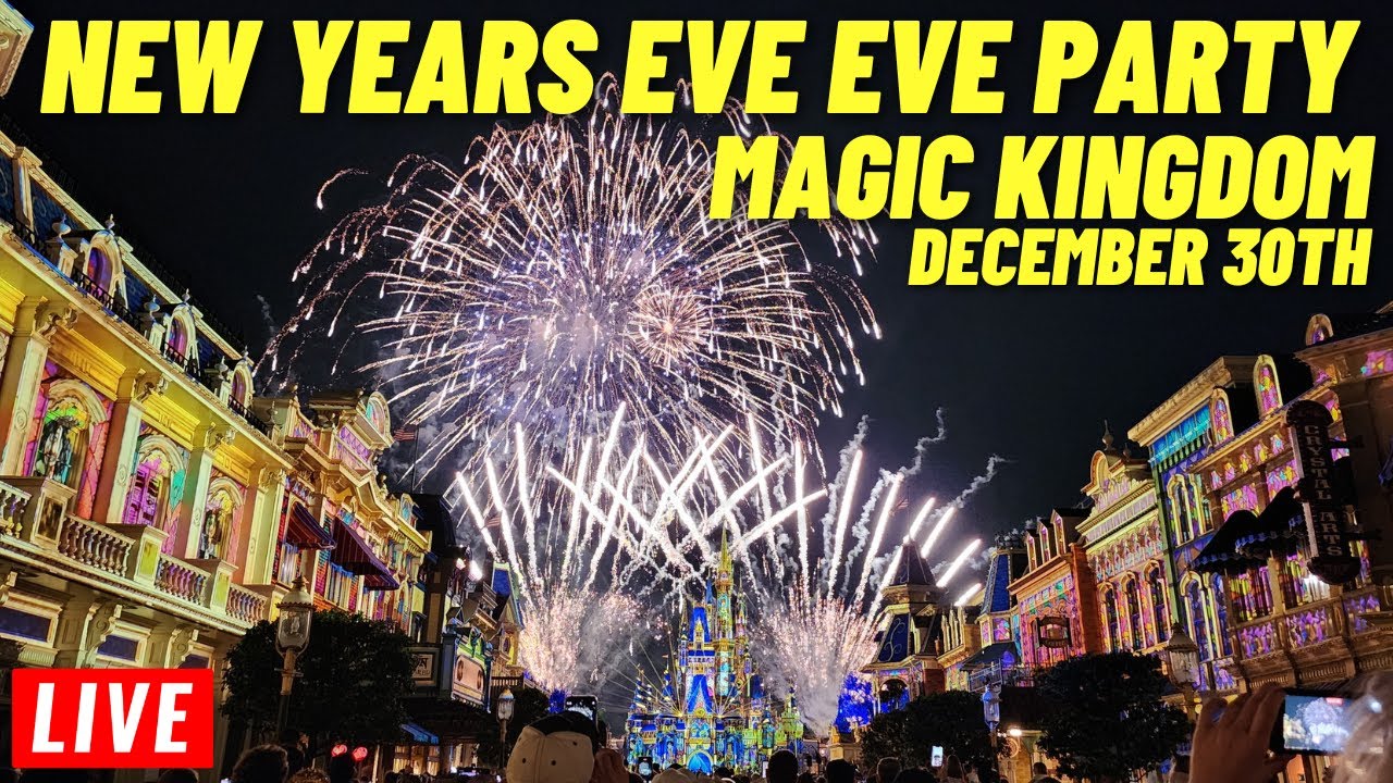 🔴Live: New Years eve eve Party at the Magic Kingdom ringing in the new year a day early 12/30/2023