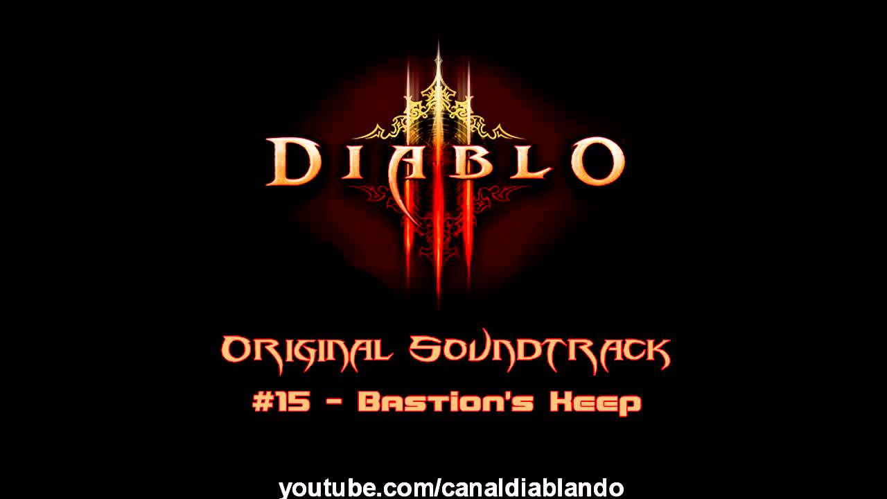 OST Diablo 3  - #15 Bastion's Keep