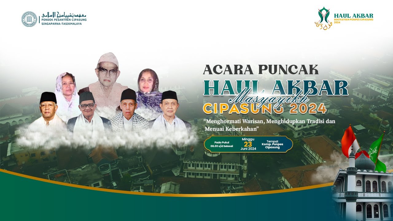 🔴 (LIVE) MALAM PUNCAK HAUL AKBAR MASYAYIKH CIPASUNG 2024 - Pondok Pesantren Cipasung 2024