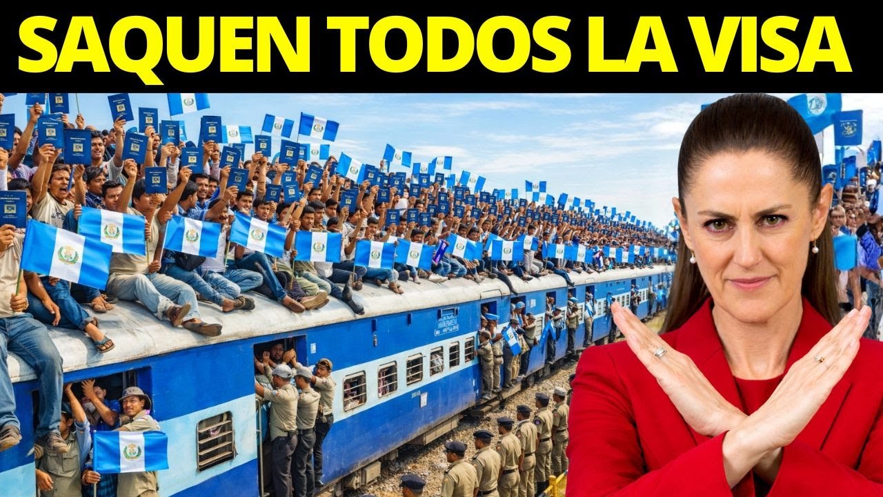 México Exige VISA a RETORNO Masivo de Migrantes Guatemaltecos