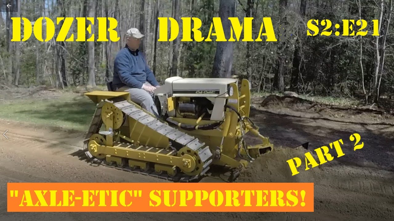 Cub Cadet Dozer, S2:E21,  Axle Supports v.2
