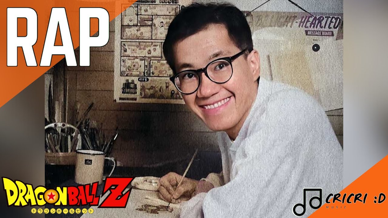 Rap De Akira Toriyama EN ESPAÑOL - CriCri :D