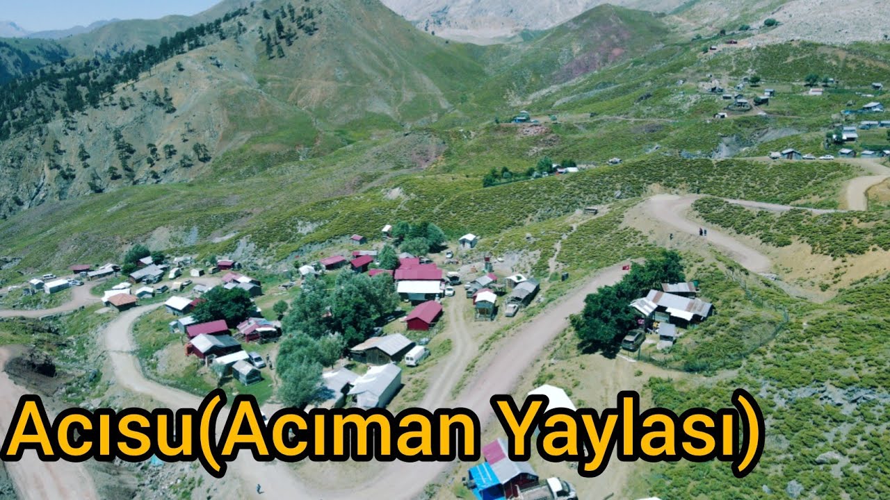 Acısu(Acıman Yaylası)