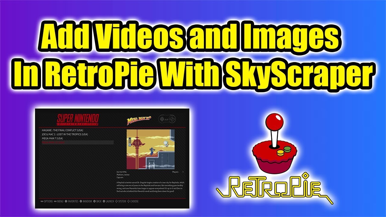 Add Videos And Images Using SkyScraper - New Scraper For RetroPie 2019