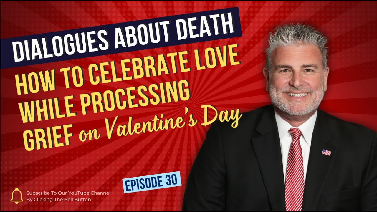 How to Celebrate Love & Processing Grief | Dialogues About Death | E30