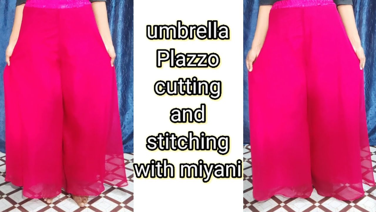 circular plazzo cutting and stitching with lining/miyani wala plazo/astar plazzo/umbrella plazzo