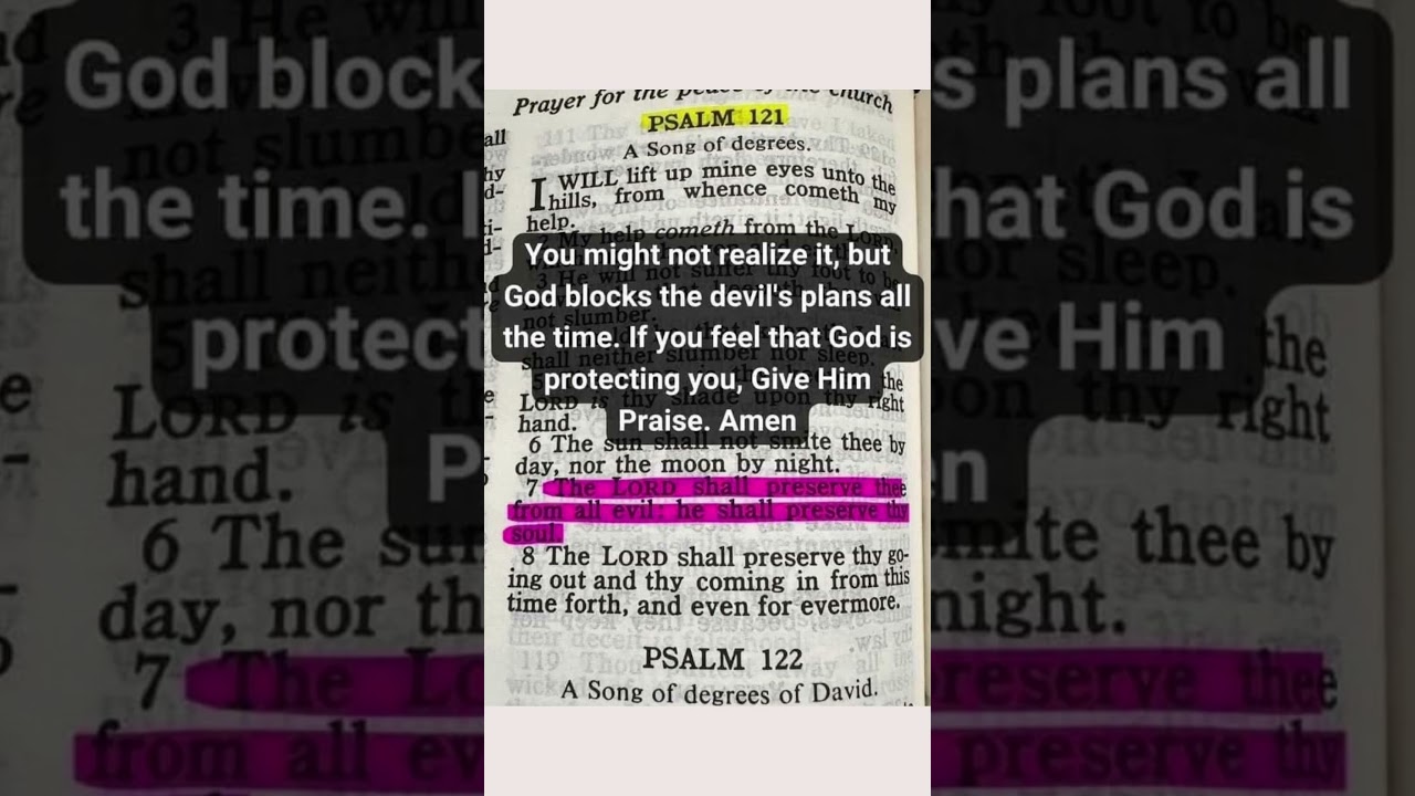 Psalm 121:7 - Gods Protection Over You!