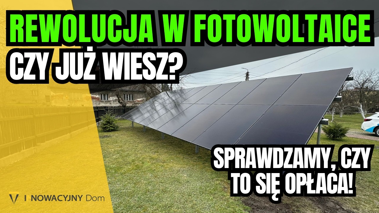 Sprawdzimy CZY FOTOWOLTAIKA SIĘ OPŁACA! SolarisLab, SRNE, AIKO, Dipower | Projekt Energia Pod Opieką