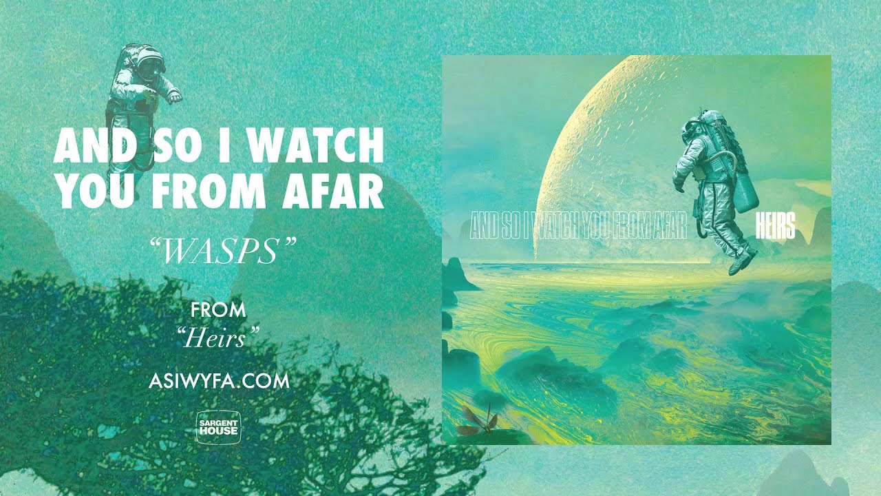And So I Watch You From Afar - 
