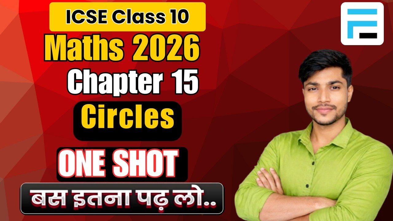 ICSE Class 10 Maths Chapter 16 | Circles | One Shot with PYQ