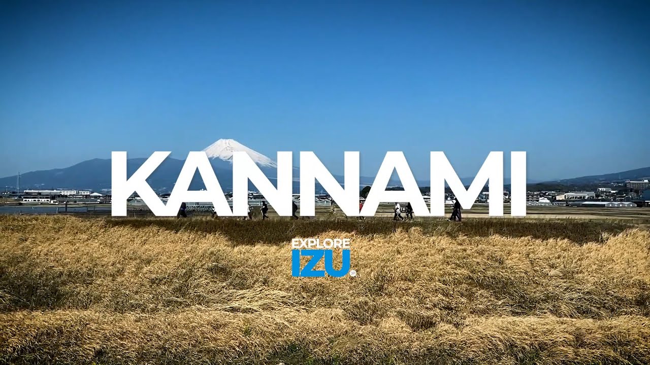 Kannami - Gateway to Izu
