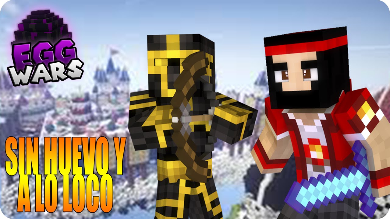 EGGWARS | SIN HUEVO Y A LO LOCO C/ MASSI | NEW TEXTURE PACK
