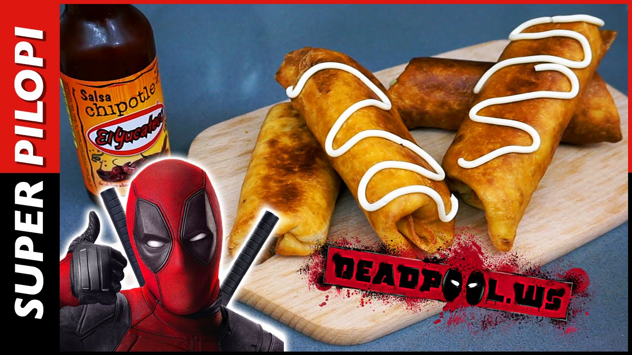 Las chimichangas de Deadpool (burritos fritos) - Receta