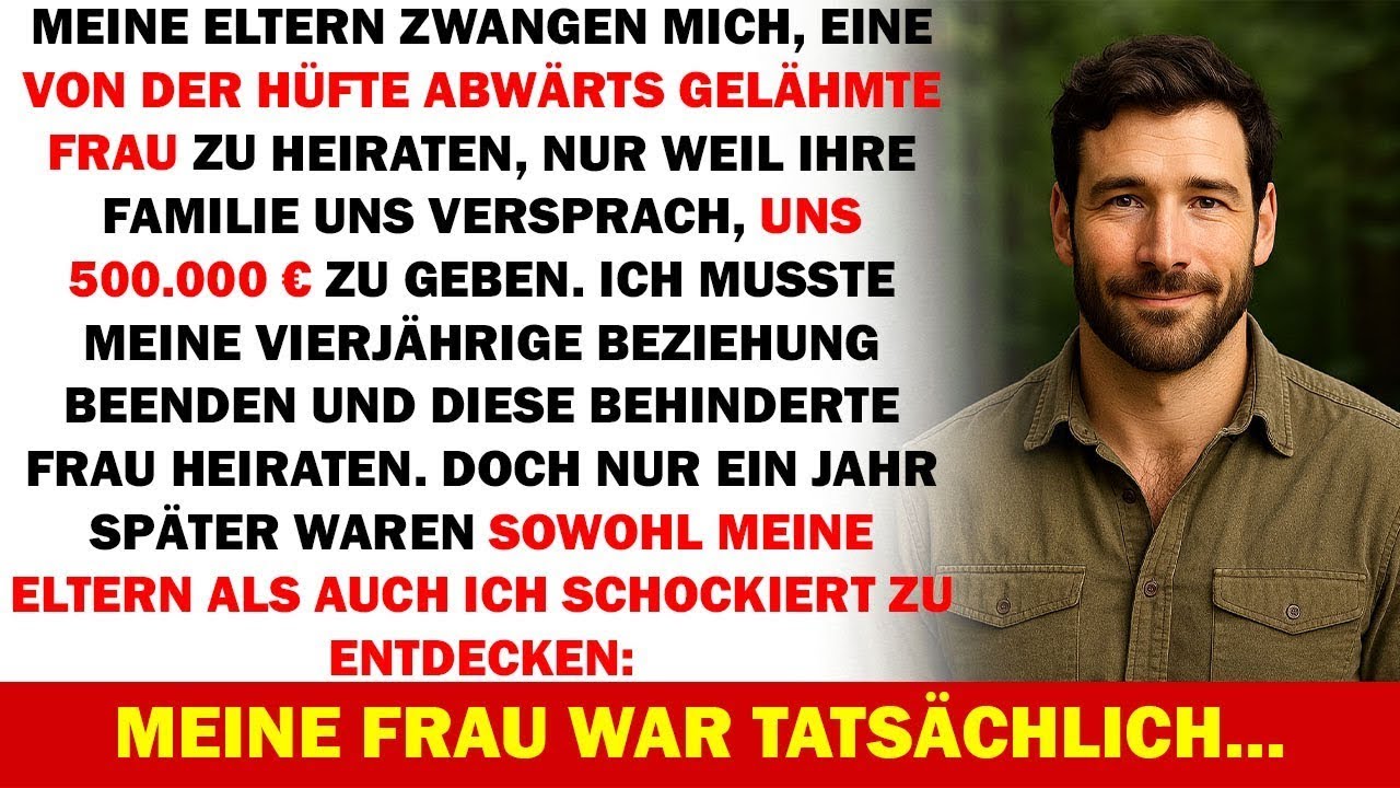 Meine Eltern zwangen mich, eine gelähmte Frau zu heiraten – doch dann entdeckte ich ihr Geheimnis