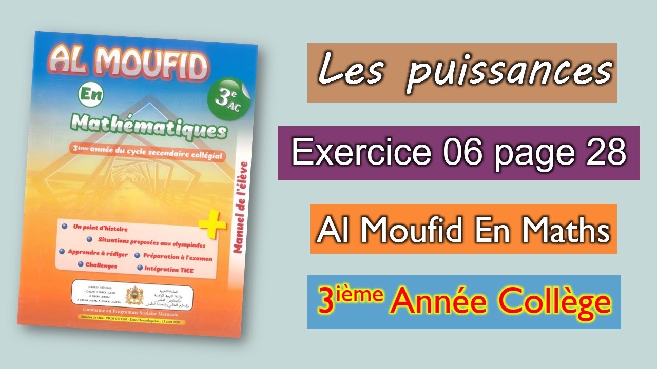 Exercice 6 page 28 | Al moufid en mathématiques 3AC | Les puissances