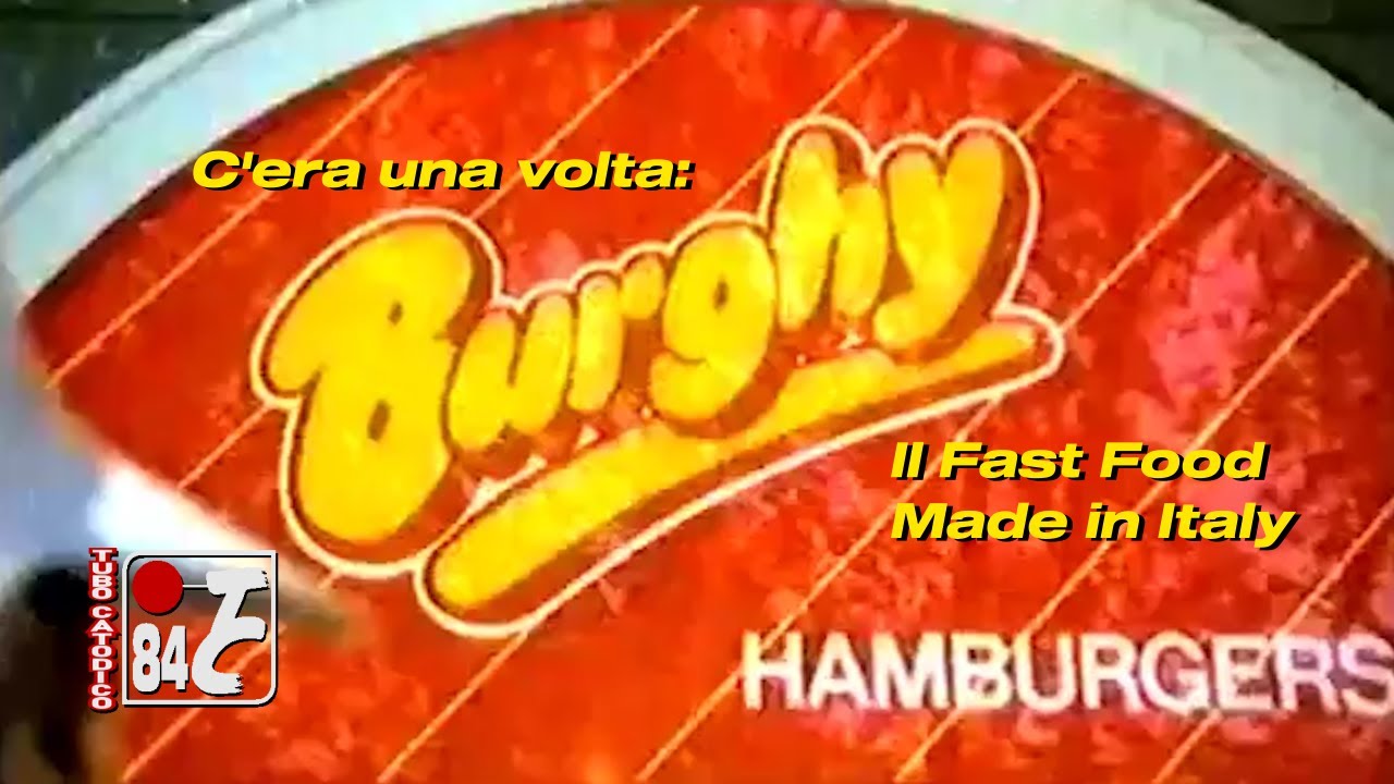 C'era una volta... Burghy, Il Fast Food Made in Italy