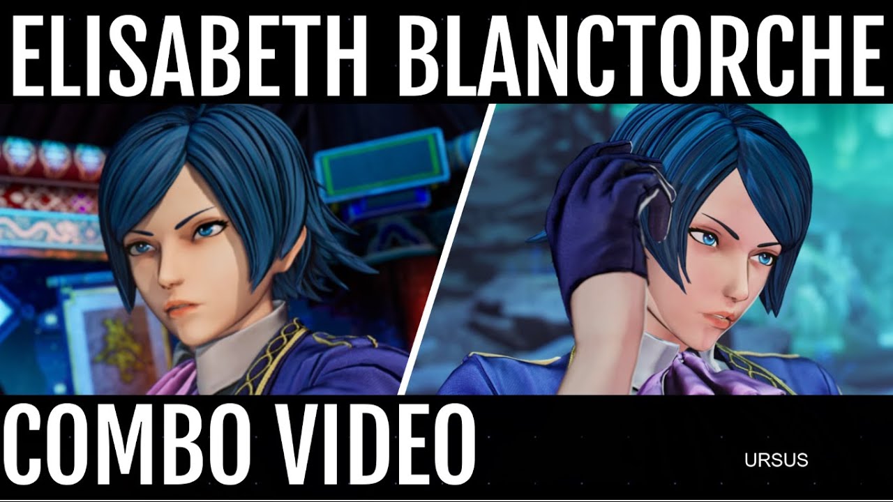Kof XV || Elisabeth Blanctorche || (Basic) Combo Video