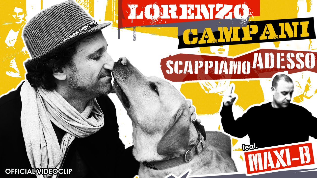 Lorenzo Campani - Scappiamo Adesso (feat. MAXI-B)