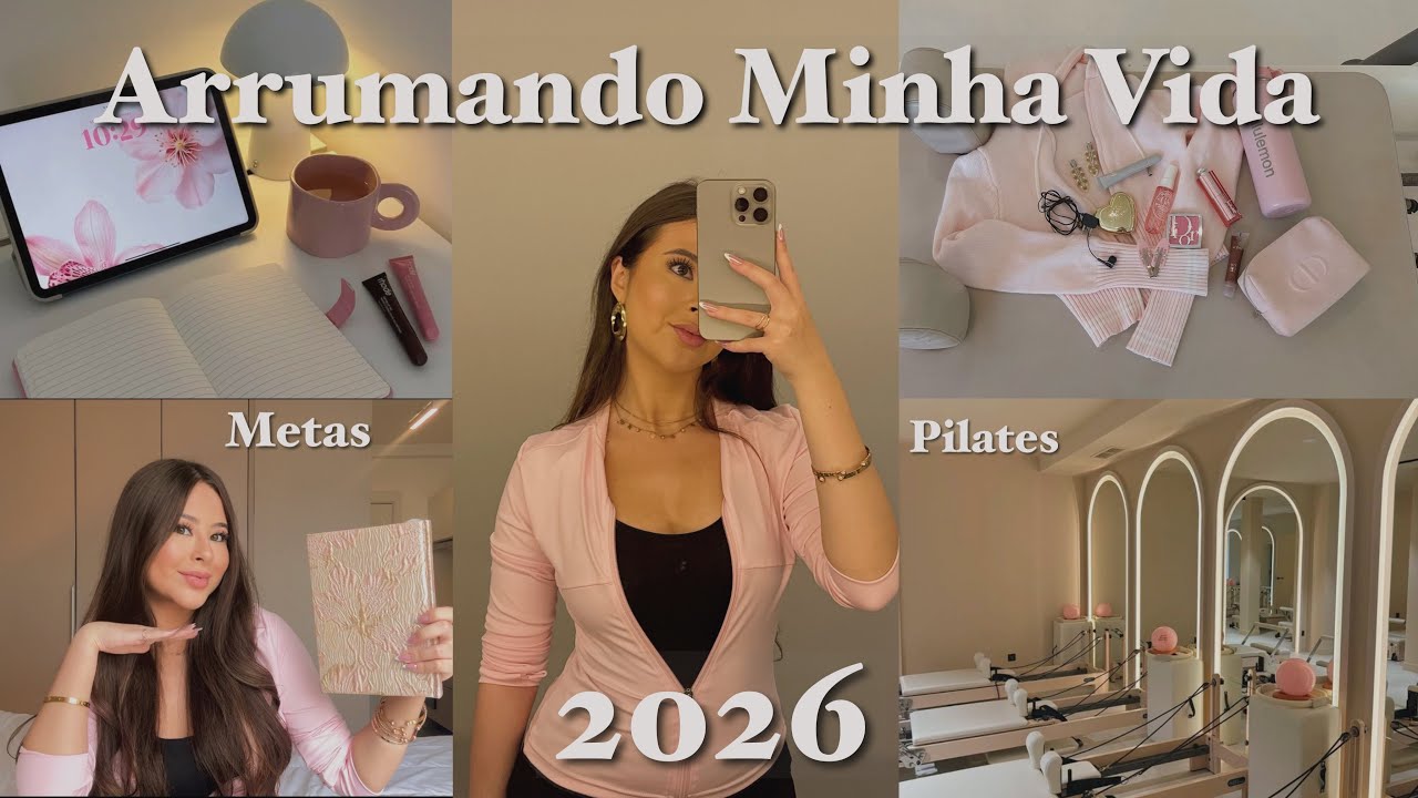 Arrumando minha vida para 2026: planejando minhas metas, organiza&ccedil;&atilde;o, novos h&aacute;bitos+ 🌟
