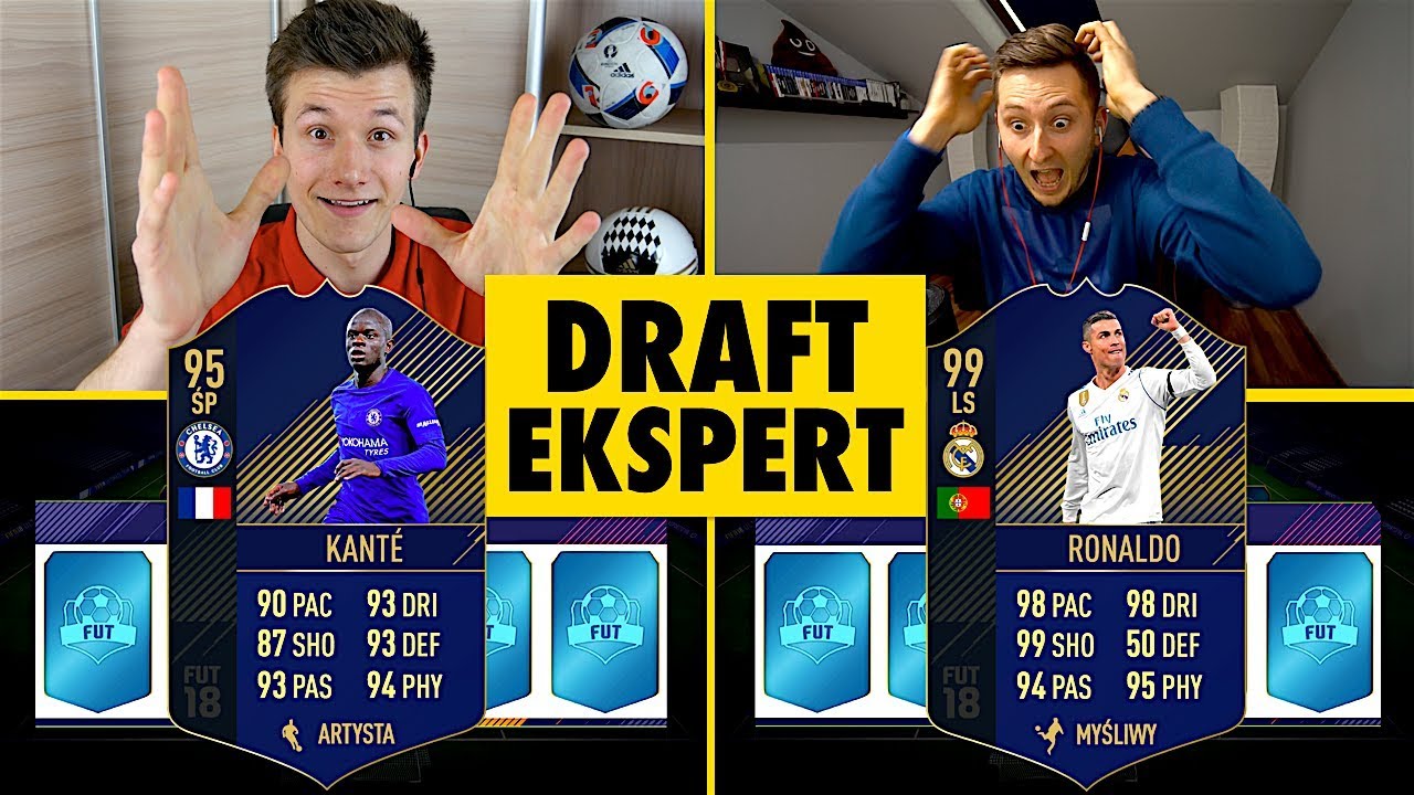 DRAFT EKSPERT [#7] | LACHU vs ZWYKŁY KIBIC | FIFA 18