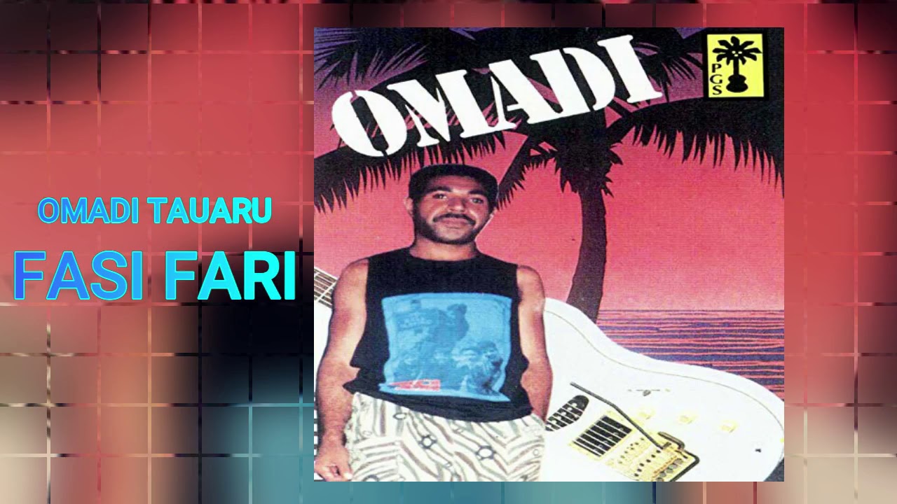 FASI FARI   OMADI TAUARU