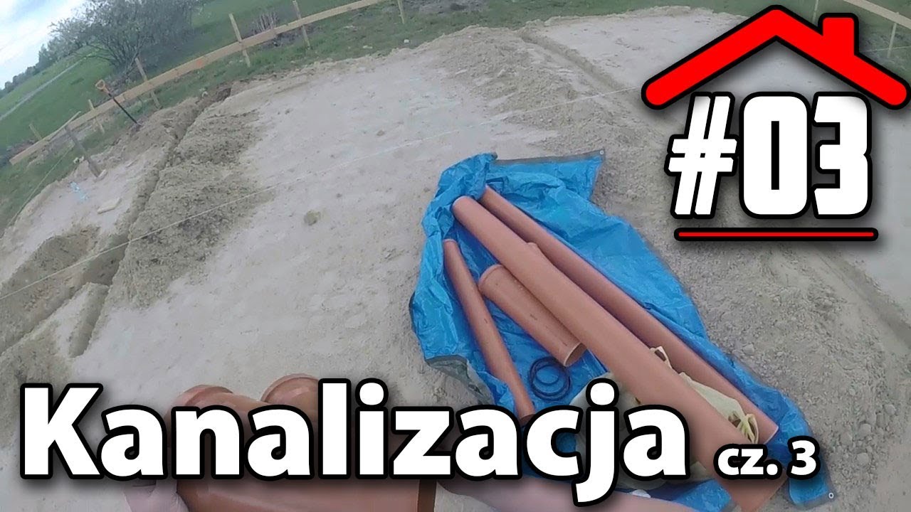 #03 Kanalizacja - Budowa domu na płycie fundamentowej własnymi siłami