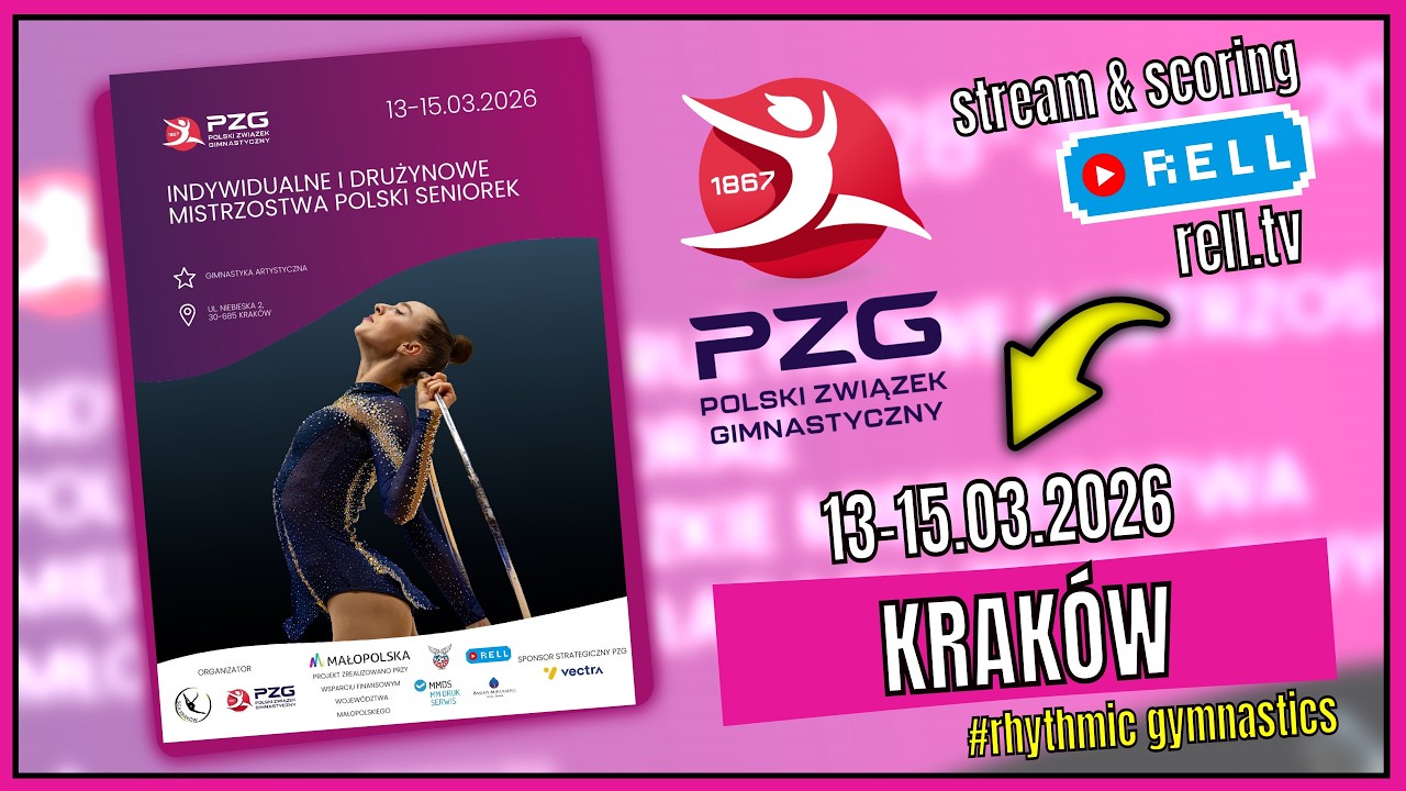 S3【▶️RELL 】MISTRZOSTWA POLSKI SENIOREK w gimn.art. - 13-15.03.2026 KRAK&Oacute;W