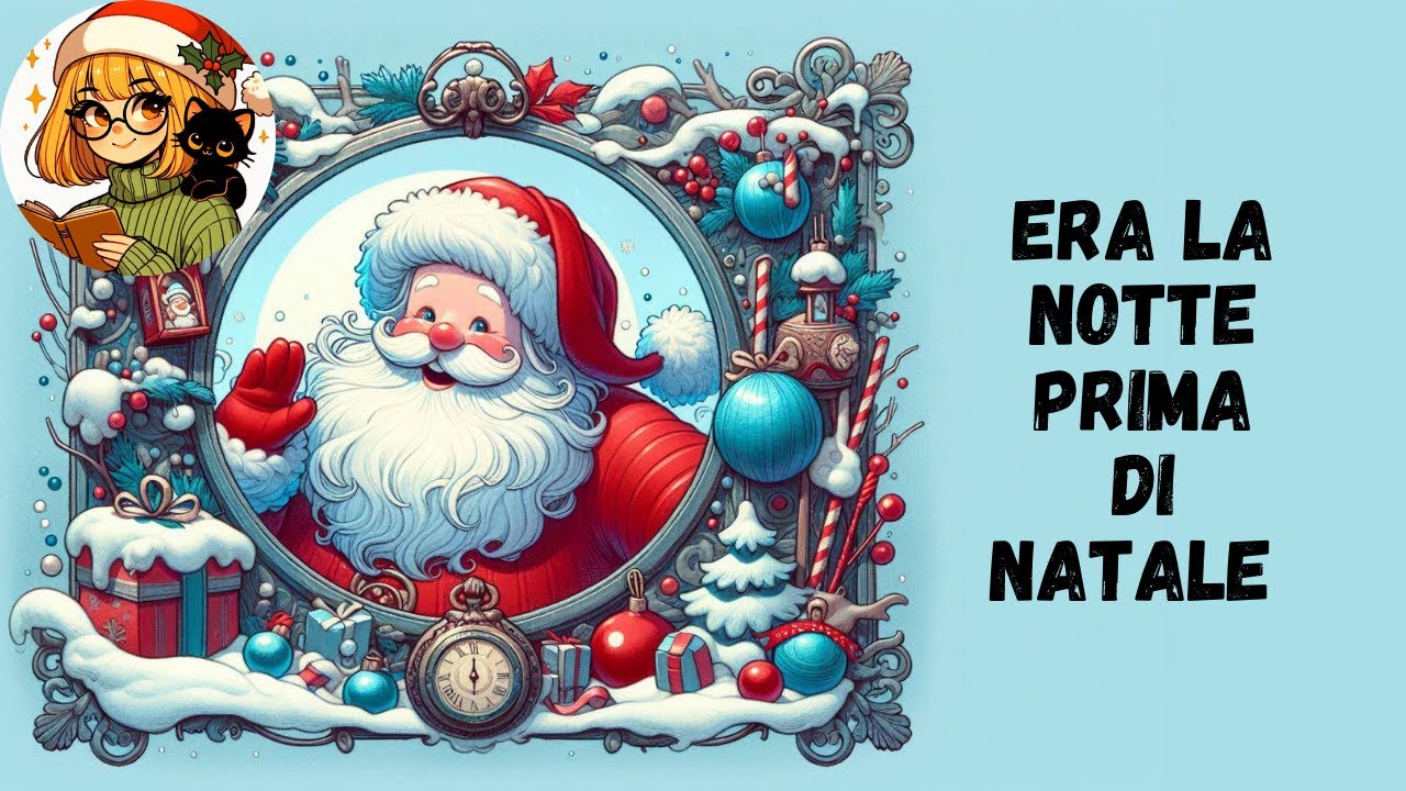 BABBO NATALE: LA PRIMA FILASTROCCA DELLA STORIA + 3 CURIOSITA' BONUS