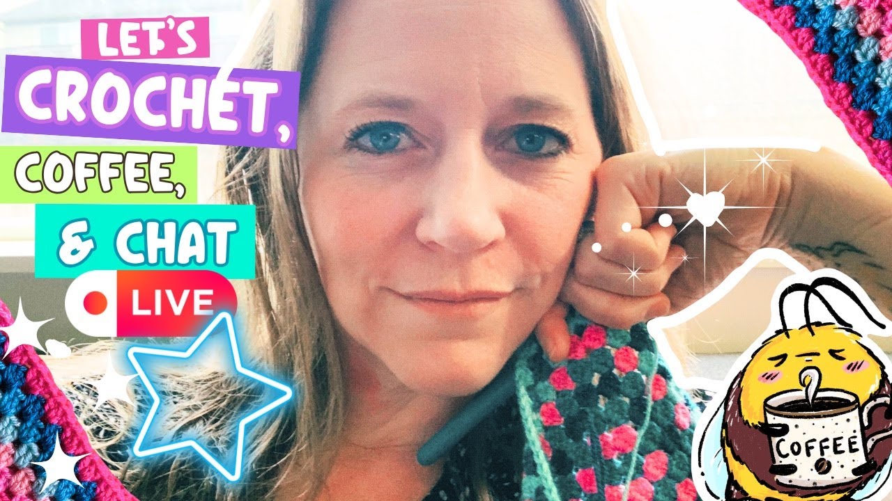 Crochet WIPs, Coffee, and Chat! LIVE with Frizzy!