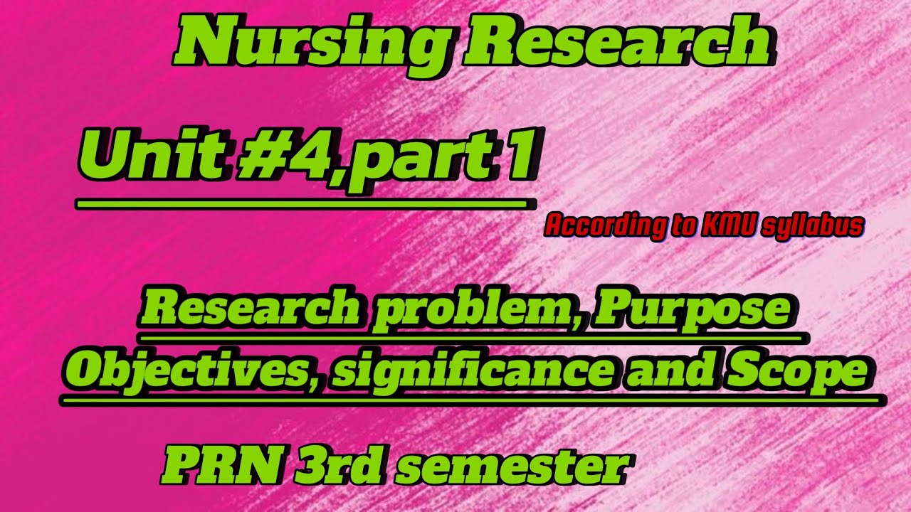 Research | unit 4 |Part 1 |post Rn 3rd semester\@Nursingwithfarah