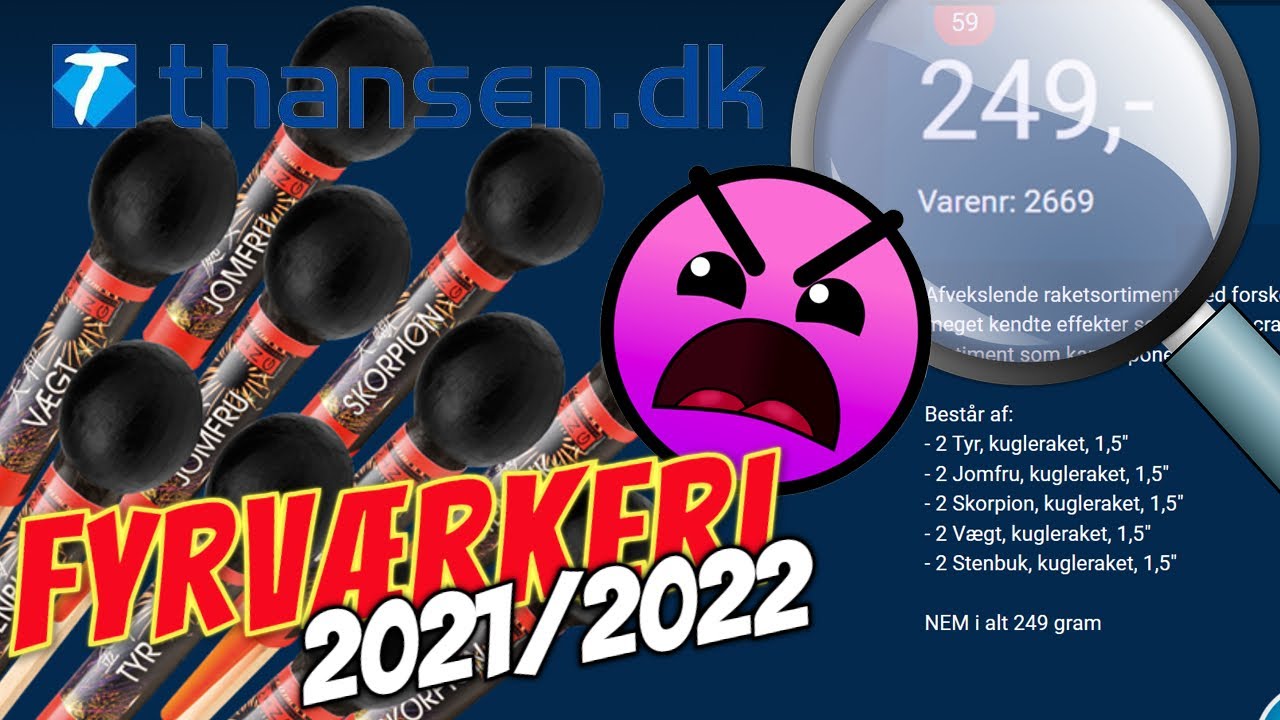 Fyrværkeri - T-Hansen 2021/2022 - Hvad sker der lige?