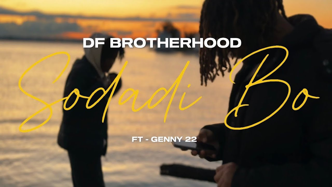 DF ft Genny 22 - Sodadi Bo 