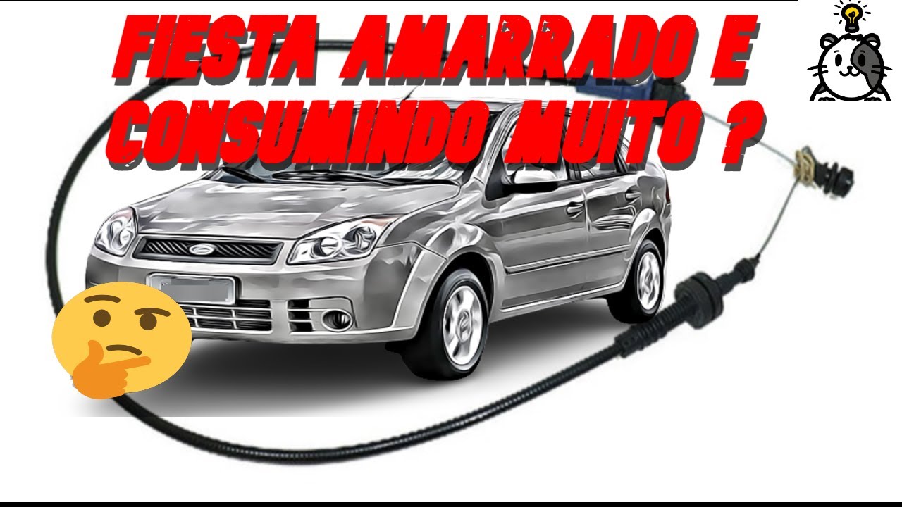 Cabo do acelerador folgado do Fiesta rocam deixa fraco, amarrado e consumo elevado de combustível!