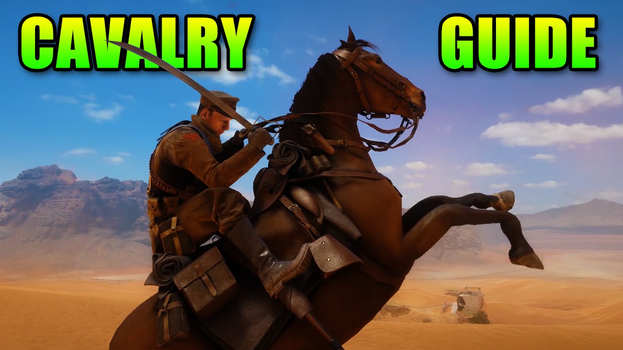 Battlefield 1 Elite Cavalry Guide | Horse Tips & Tricks