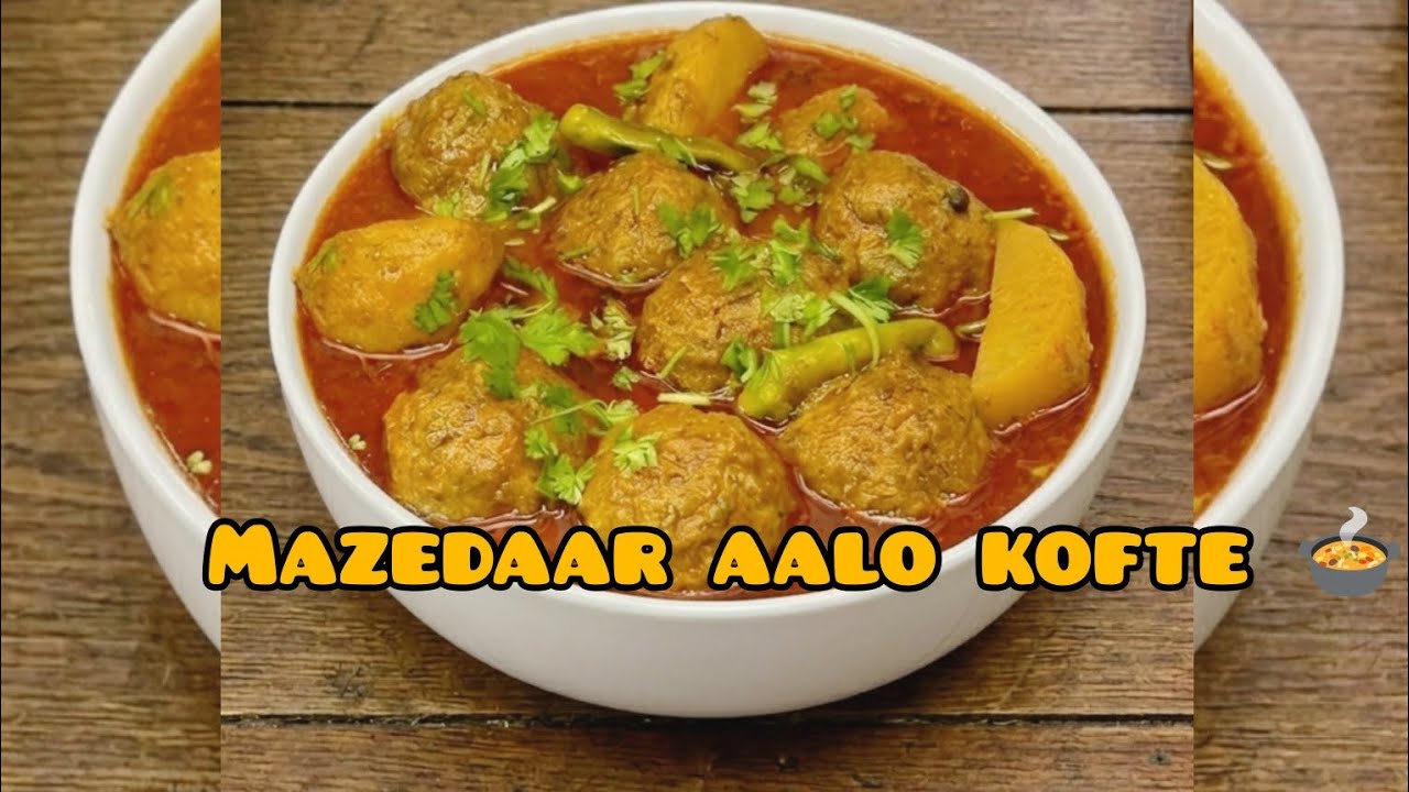 Delhi ke famous aaloo kofte ki recipe 🍲😋#viral #cooking #video 