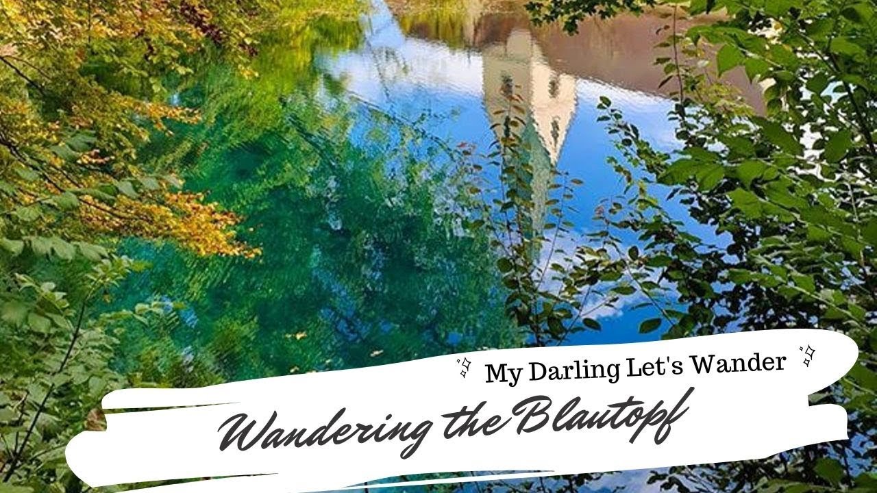 Wandering the Blautopf in Germany