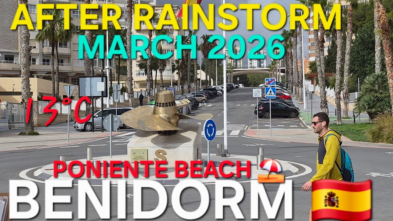 Benidorm- AFTER ALL DAY RAIN 🌧 Poniente Beach ⛱️ March 2026| 4k-HDR 