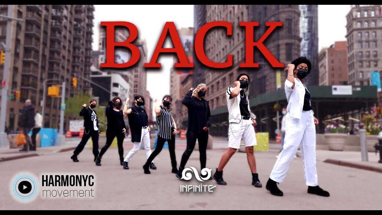 [KPOP IN PUBLIC NYC] INFINITE - Back Dance Cover