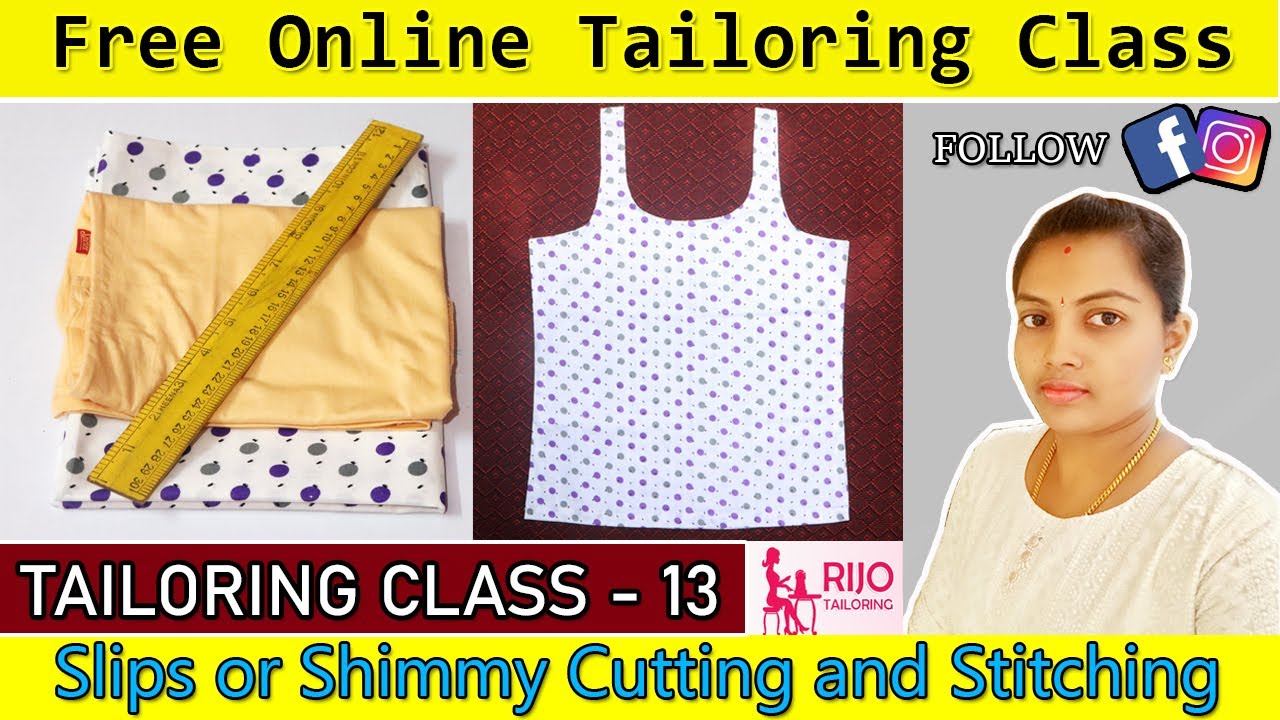 CLASS 13- Shimmy Cutting and Stitching | BASIC TAILORING CLASS | RIJO TAILORING | FREE CLASS