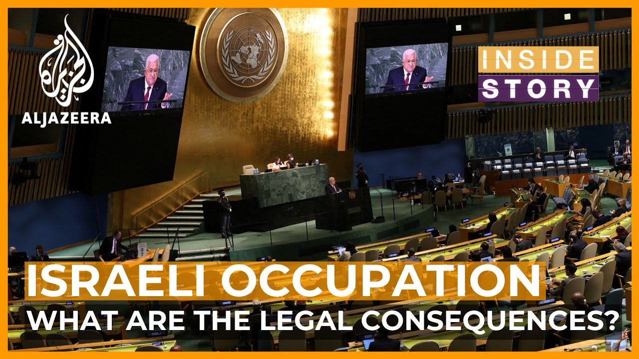 What are the legal consequences of Israel's occupation? | Inside Story