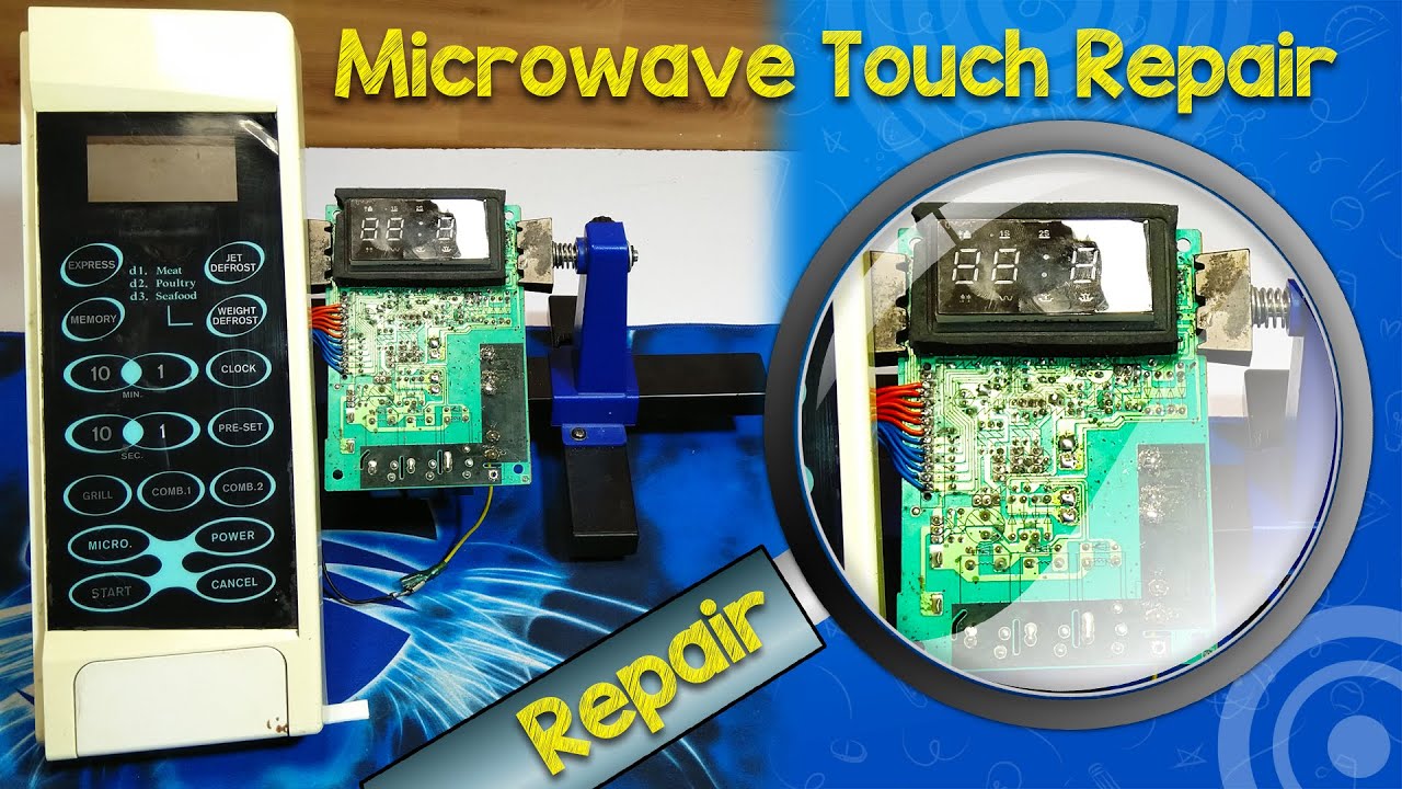 How To Repair Microwave Oven Touch Pad | microwave touch Buttons Not Working | Microwave PCB