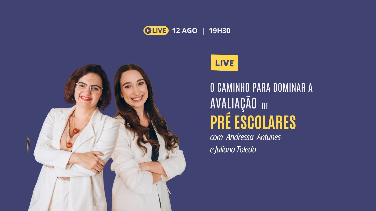 Live: Avaliação de pré-escolares