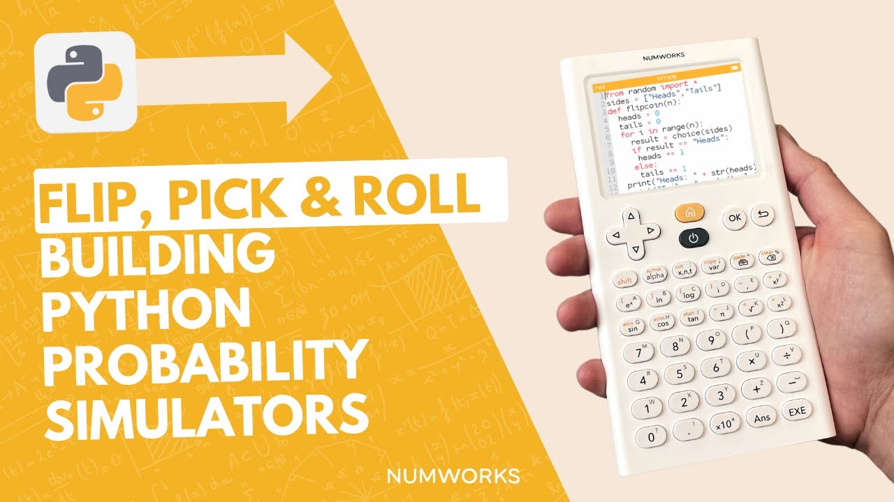 Flip, Pick & Roll: Building Python Probability Simulators on NumWorks