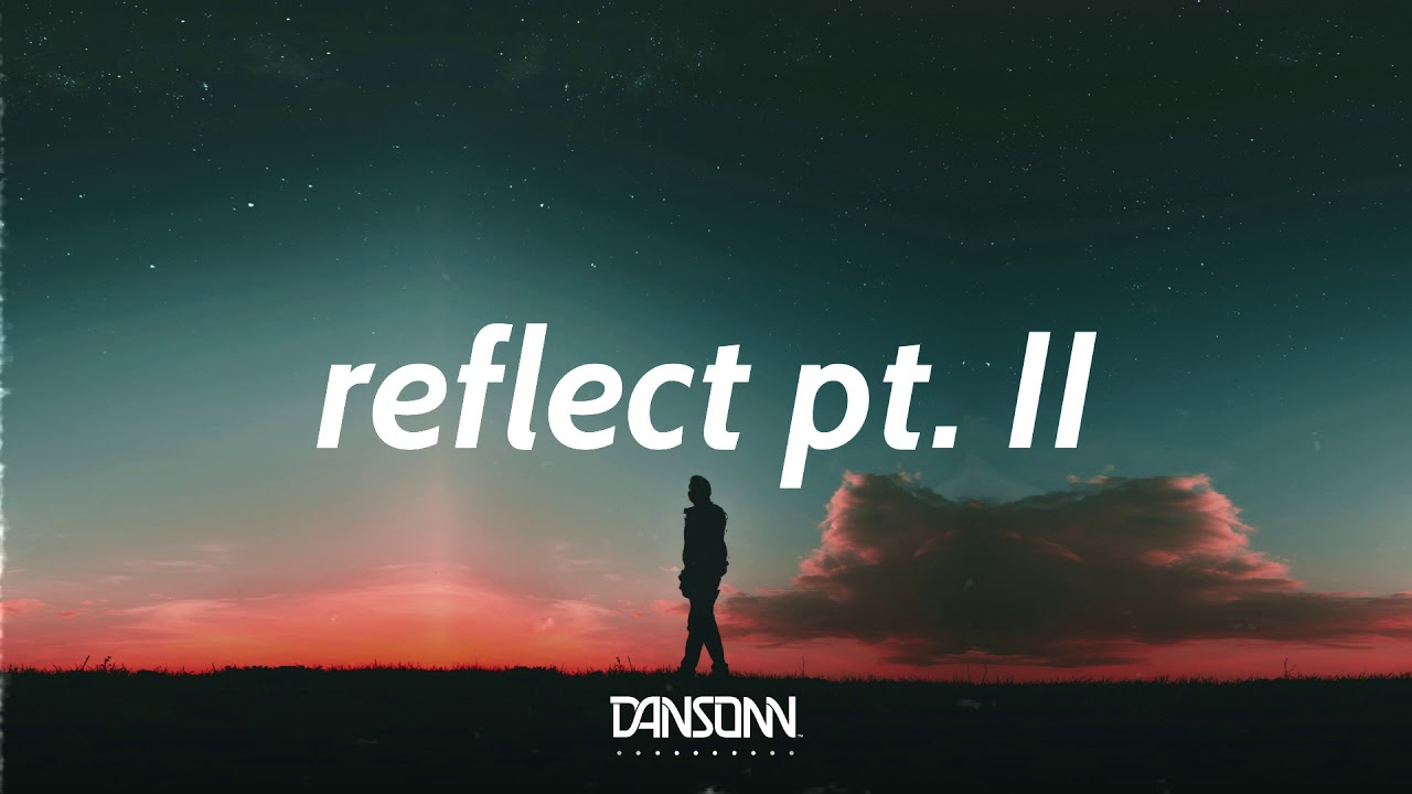 Reflect Pt. II - Deep Emotional Storytelling Guitar Beat | Prod. By Mantra x Dansonn Beats
