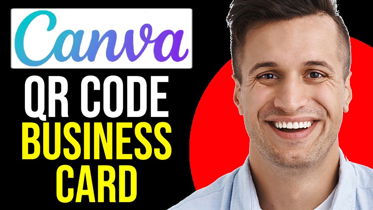 How to Design a Business Card with QR Code in Canva (2026)