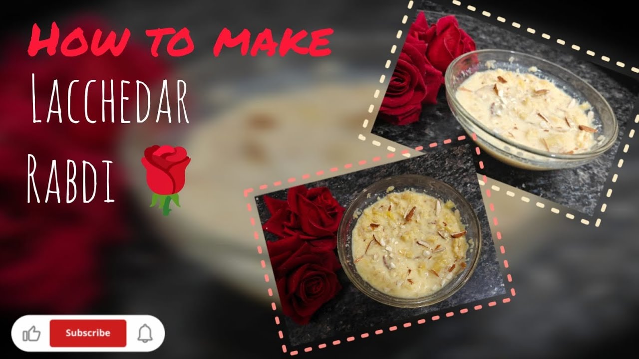 How to make Lacchedar Rabdi✨🍽️🍫